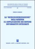 La reingegnerizzazione dell'azienda e l'applicazione dei sistemi informativi integrati