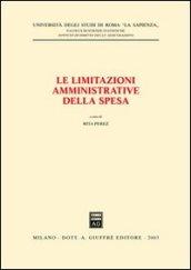 Le limitazioni amministrative della spesa. Seminario (Università di Roma «La Sapienza», 4 febbraio 2003)