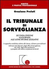 Il tribunale di sorveglianza. Con CD-ROM