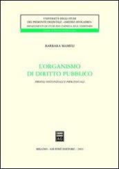 L'organismo di diritto pubblico. Profili sostanziali e processuali