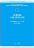 Quaderni di studi europei (2002). 2.I sussidi e gli aiuti di Stato