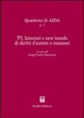 Tv, Internet e new trends di diritti d'autore e connessi. Atti del Convegno (Bologna, 18 settembre 2001)