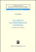 Gli assetti e le performance d'azienda. Un modello di valutazione