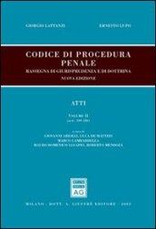Codice di procedura penale. Rassegna di giurisprudenza e di dottrina. 2: Atti (artt. 109-186)