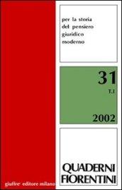 Quaderni fiorentini per la storia del pensiero giuridico moderno: 31