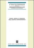 Tempo, spazio e certezza dell'azione amministrativa. Atti del 48° Convegno di studi di scienza dell'amministrazione (Varenna, 19-21 settembre 2002)