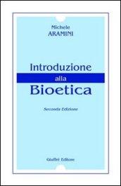 Introduzione alla bioetica