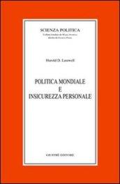 Politica mondiale e insicurezza personale