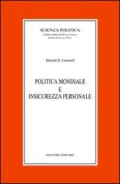 Politica mondiale e insicurezza personale