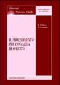Il procedimento per convalida di sfratto
