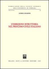 L'esibizione istruttoria nel processo civile italiano