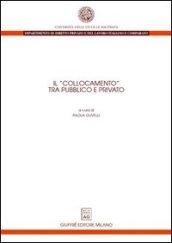 Il collocamento tra pubblico e privato