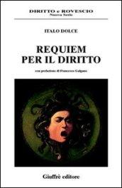 Requiem per il diritto