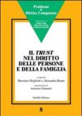 Il trust nel diritto delle persone e della famiglia. Atti del Convegno (Genova, 15 febbraio 2003)