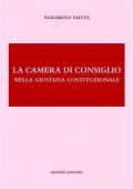 La camera di consiglio nella giustizia costituzionale