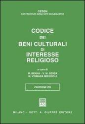 Codice dei beni culturali di interesse religioso. Aggiornato alla G.U. del 31 maggio 2003, n. 125. Con CD-ROM