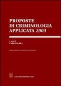 Proposte di criminologia applicata 2003
