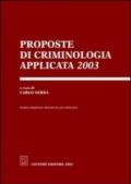Proposte di criminologia applicata 2003