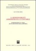 La responsabilità amministrativa e contabile. Introduzione al tema ad un decennio dalla riforma