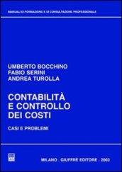 Contabilità e controllo dei costi. Casi e problemi