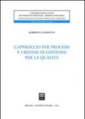 L'approccio per processi e i sistemi di gestione per la qualità