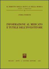 Informazione al mercato e tutele dell'investitore