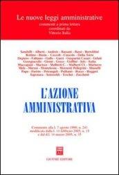 L'azione amministrativa. Commento alla L. 7 agosto 1990, n. 241 modificata dalla L. 11 febbraio 2005, n. 15 e dal DL 14 marzo 2005, n. 35