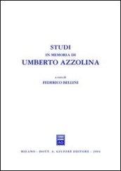 Studi in memoria di Umberto Azzolina