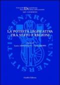 La potestà legislativa tra Stato e regioni. Atti del Seminario di studio (Grosseto, 23 maggio 2003)