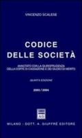 Codice delle società. Annotato con la giurisprudenza della Corte di Cassazione e dei giudici di merito