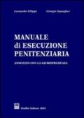 Manuale di esecuzione penitenziaria. Annotato con la giurisprudenza