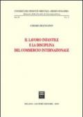 Il lavoro infantile e la disciplina del commercio internazionale