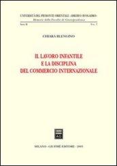 Il lavoro infantile e la disciplina del commercio internazionale