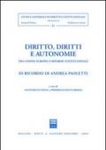 Diritto, diritti e autonomie. Tra Unione Europea e riforme costituzionali