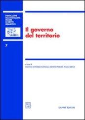 Il governo del territorio. Atti del 6° Convegno nazionale (Pescara, 29-30 novembre 2002)