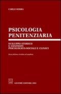 Psicologia penitenziaria. Sviluppo storico e contesti psicologico-sociali e clinici