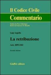 La retribuzione. Artt. 2099-2102