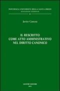 Il rescritto come atto amministrativo nel diritto canonico
