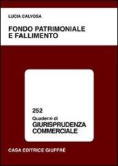 Fondo patrimoniale e fallimento