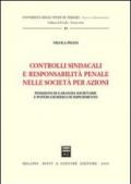 Controlli sindacali e responsabilità penale nelle società per azioni. Posizioni di garanzia societarie e poteri giuridici di impedimento