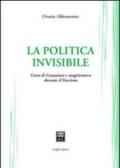 La politica invisibile. Corte di Cassazione e magistratura durante il fascismo