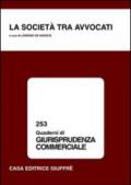 La società tra avvocati