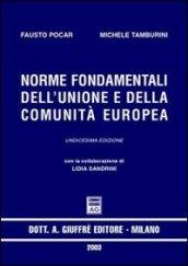 Norme fondamentali dell'Unione e della Comunità europea