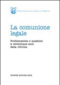 La comunione legale. Problematiche e questioni a venticinque anni dalla riforma. Atti del Convegno (Cagliari, 19-20 gennaio 2001)