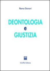 Deontologia e giustizia