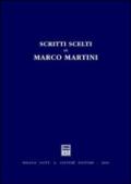 Scritti scelti di Marco Martini