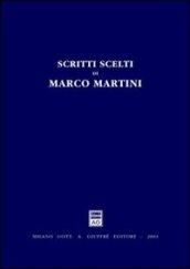 Scritti scelti di Marco Martini