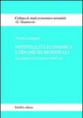 Potenzialità economica e dinamiche reddituali. Relazioni e fattori di impulso