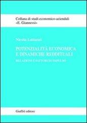 Potenzialità economica e dinamiche reddituali. Relazioni e fattori di impulso