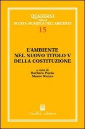 L'ambiente nel nuovo titolo V della Costituzione